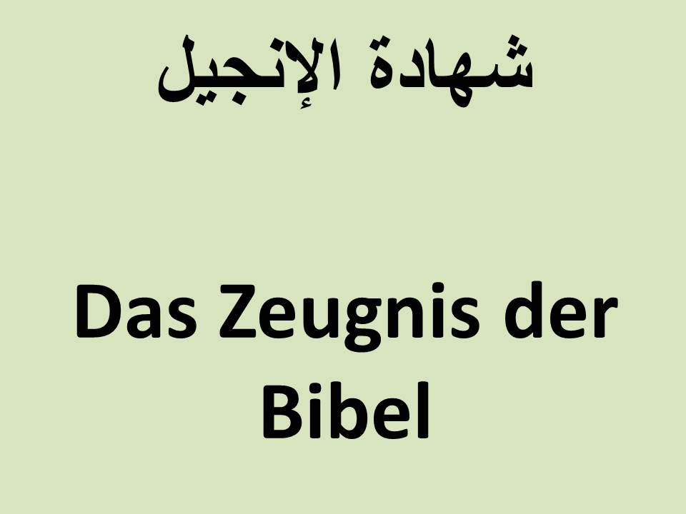 Das Zeugnis der Bibel